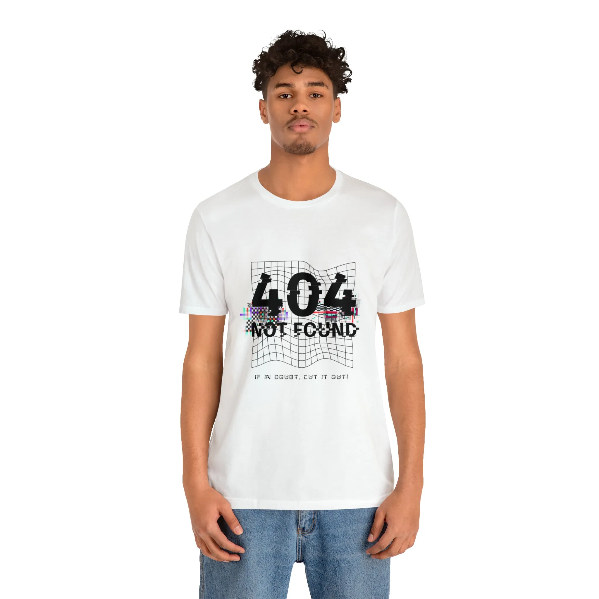 404 Not found Unisex Jersey Short Sleeve Tee