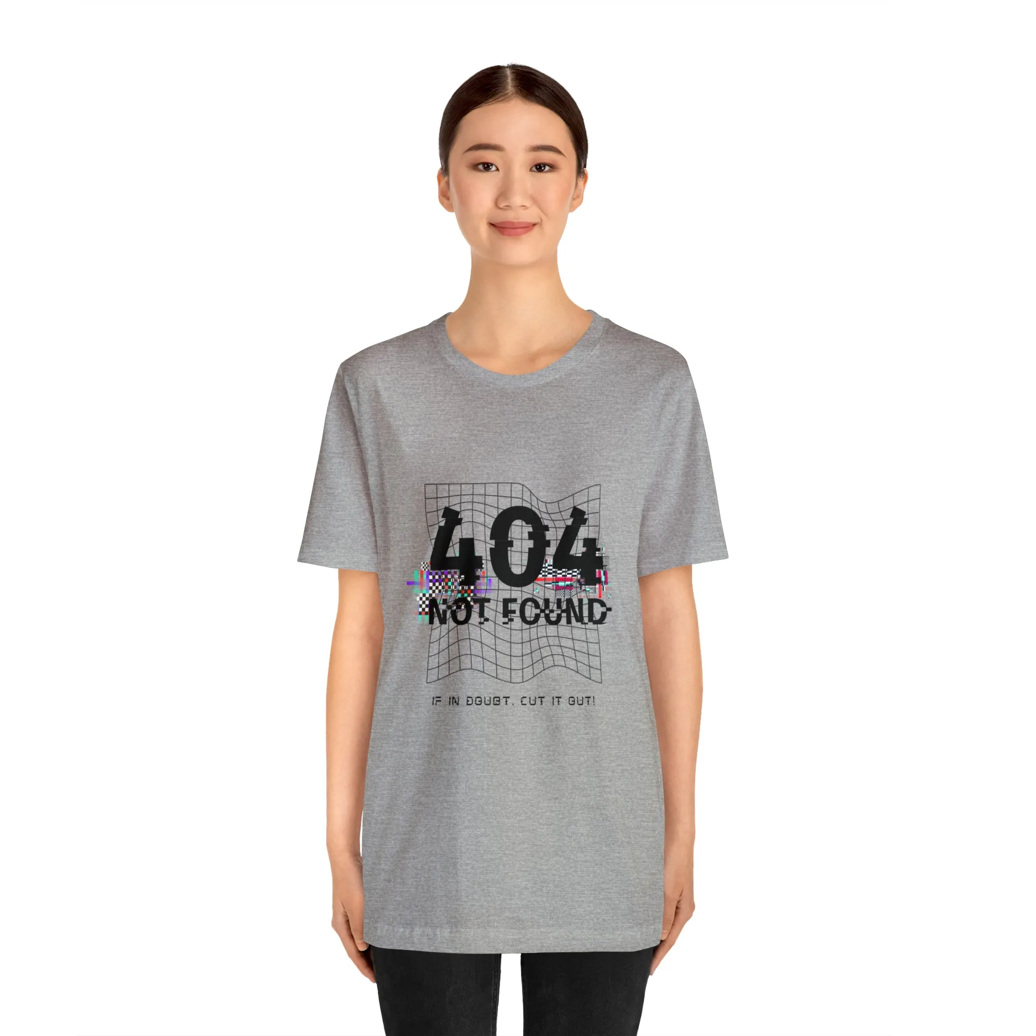 404 Not found Unisex Jersey Short Sleeve Tee