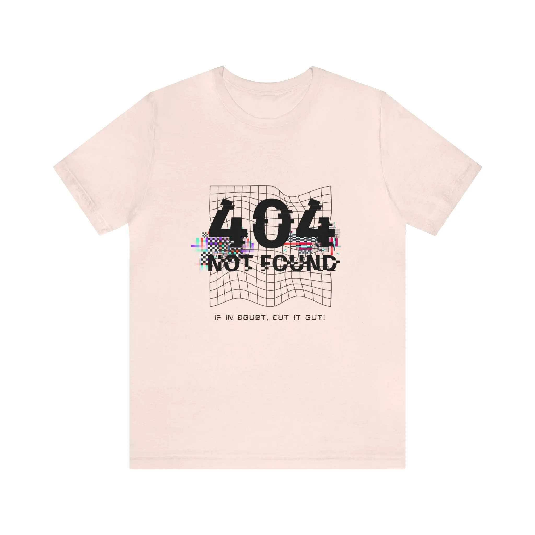 404 Not found Unisex Jersey Short Sleeve Tee