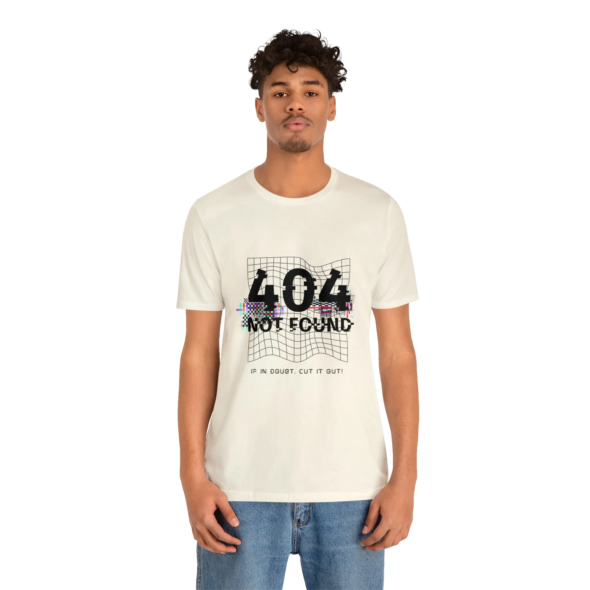 404 Not found Unisex Jersey Short Sleeve Tee