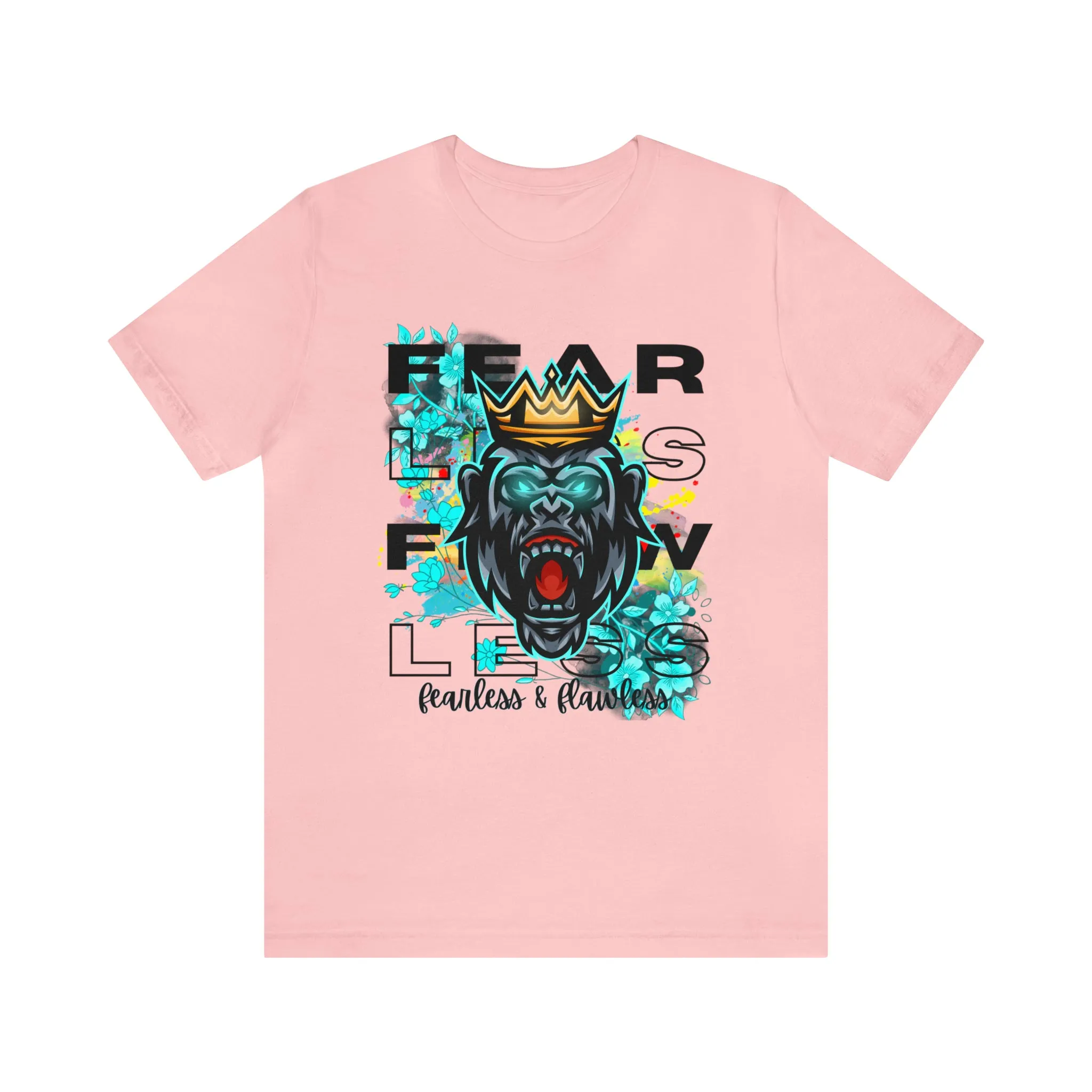 Fearless Unisex Jersey Short Sleeve Tee