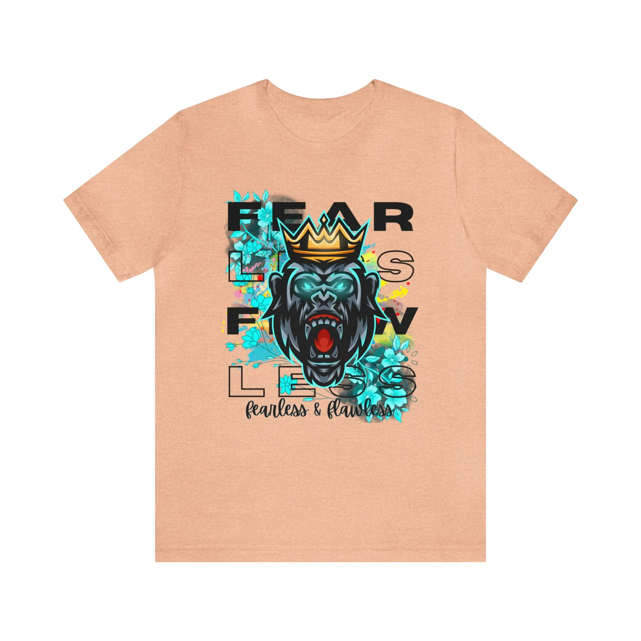 Fearless Unisex Jersey Short Sleeve Tee