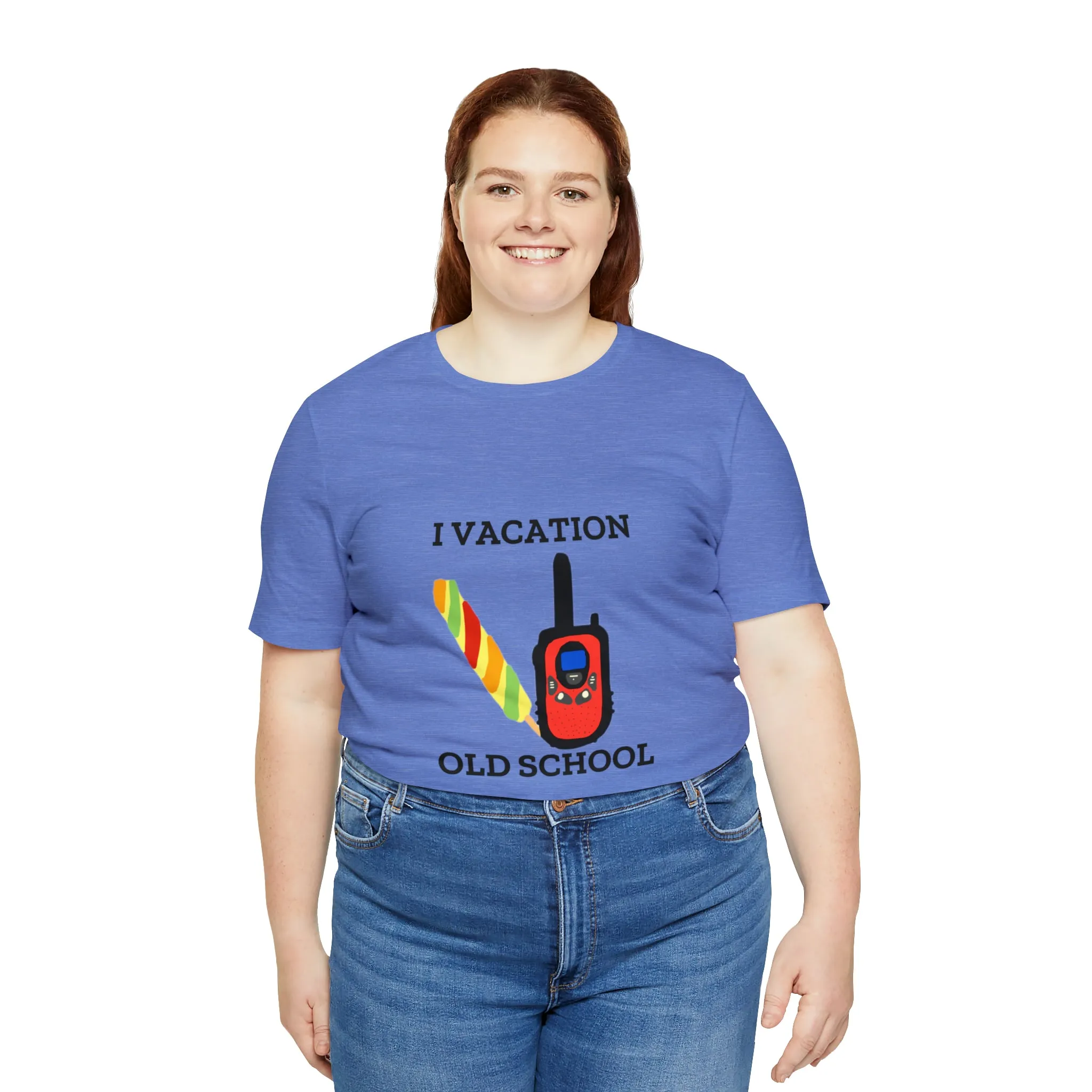 "I Vacation Old School" Unisex Jersey Short Sleeve Tee
