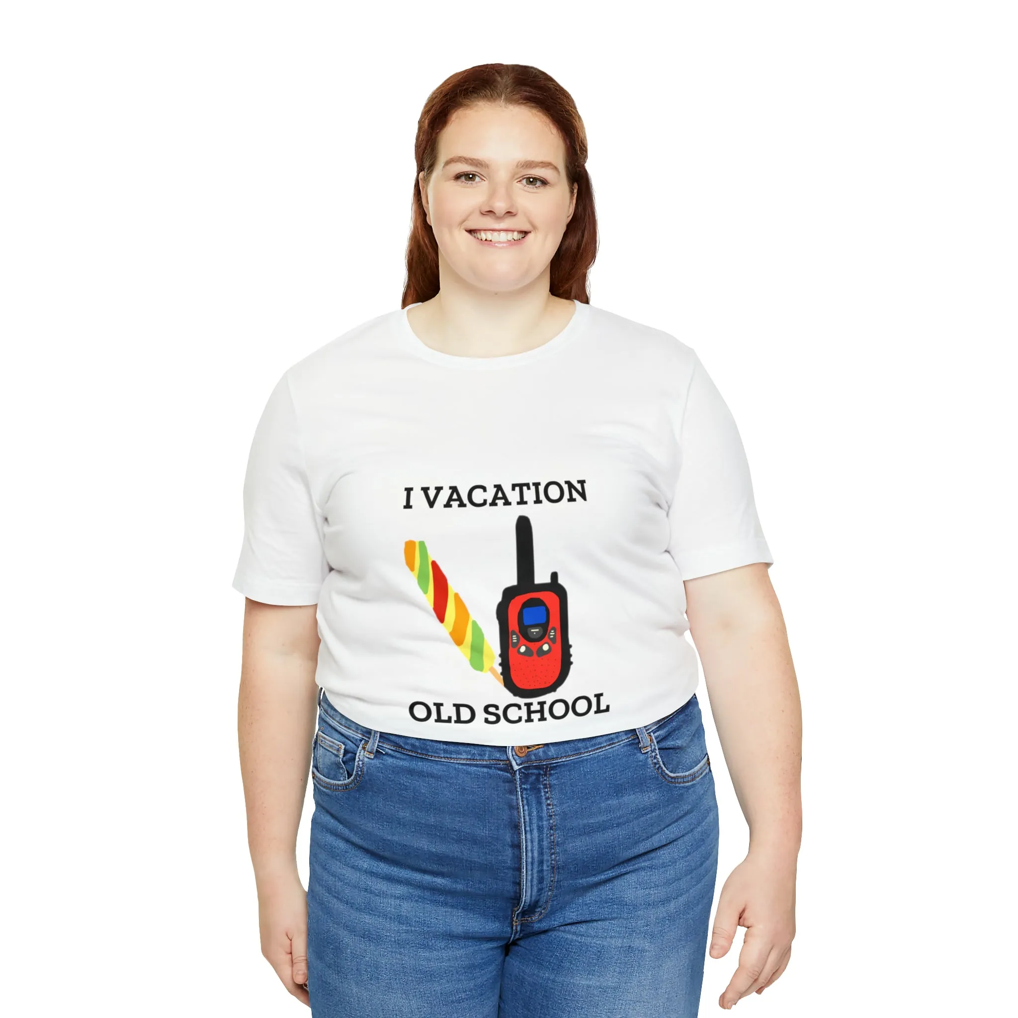 "I Vacation Old School" Unisex Jersey Short Sleeve Tee