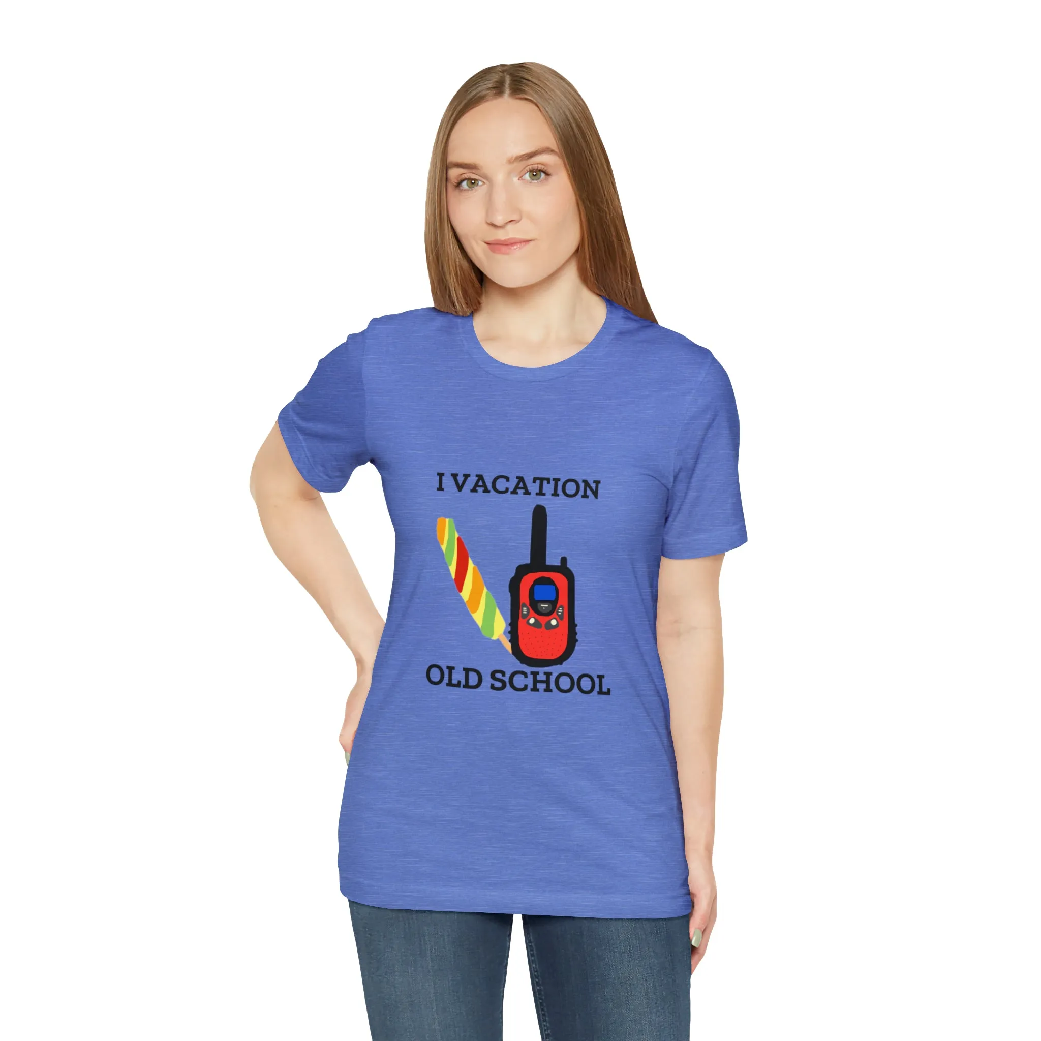 "I Vacation Old School" Unisex Jersey Short Sleeve Tee