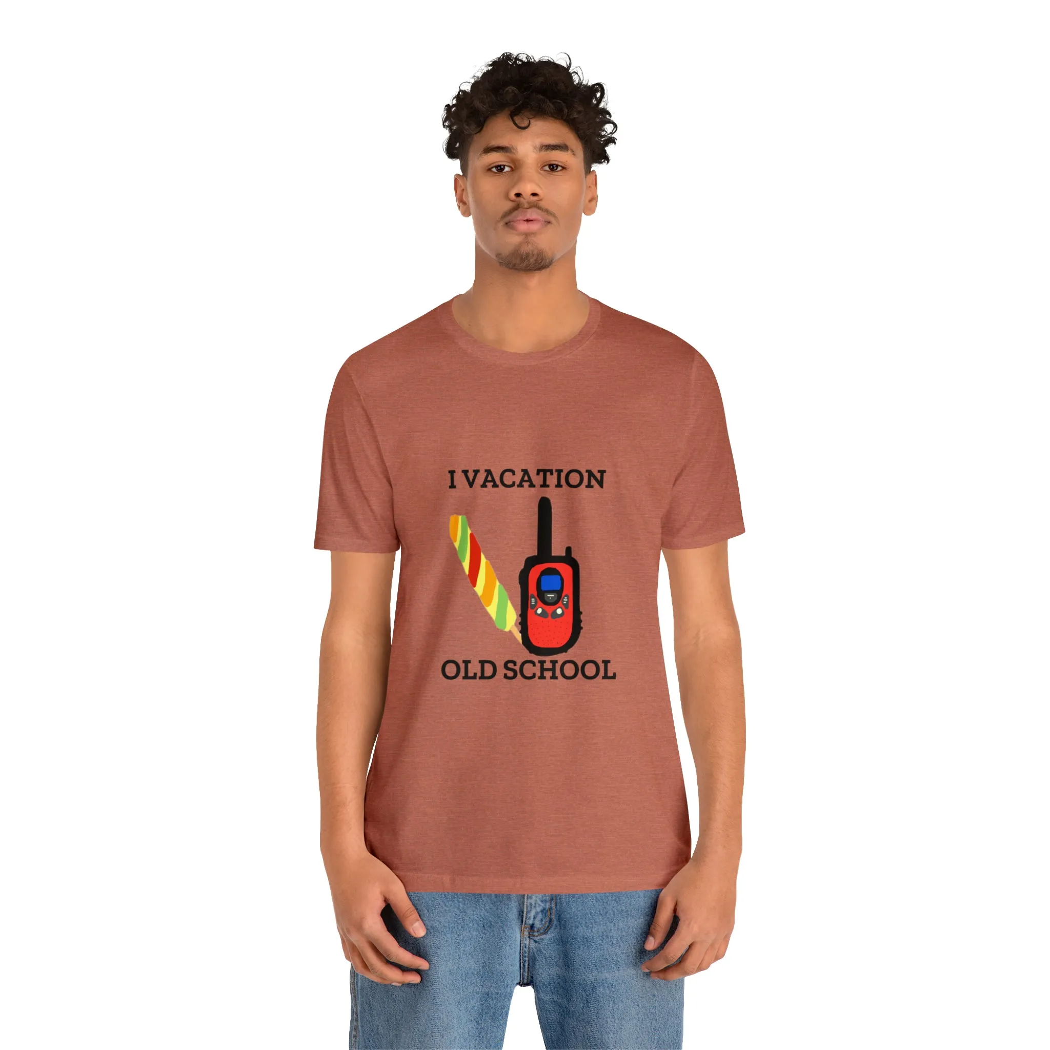 "I Vacation Old School" Unisex Jersey Short Sleeve Tee