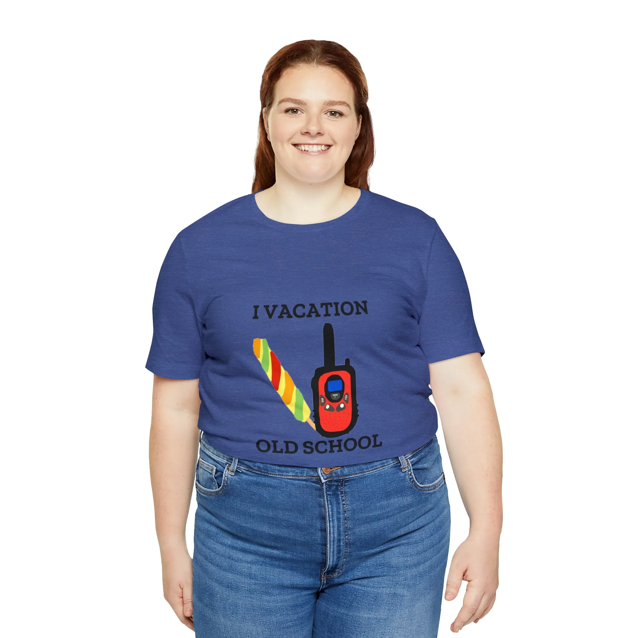 "I Vacation Old School" Unisex Jersey Short Sleeve Tee