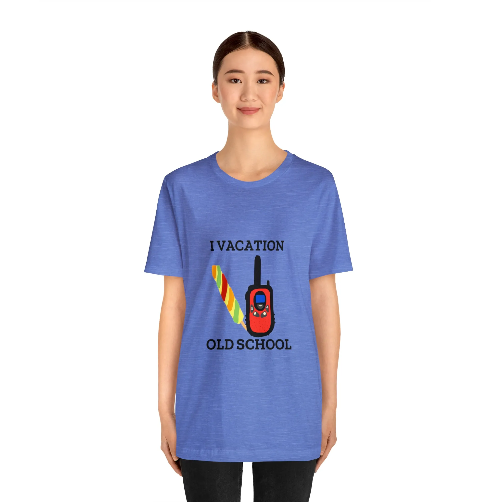 "I Vacation Old School" Unisex Jersey Short Sleeve Tee