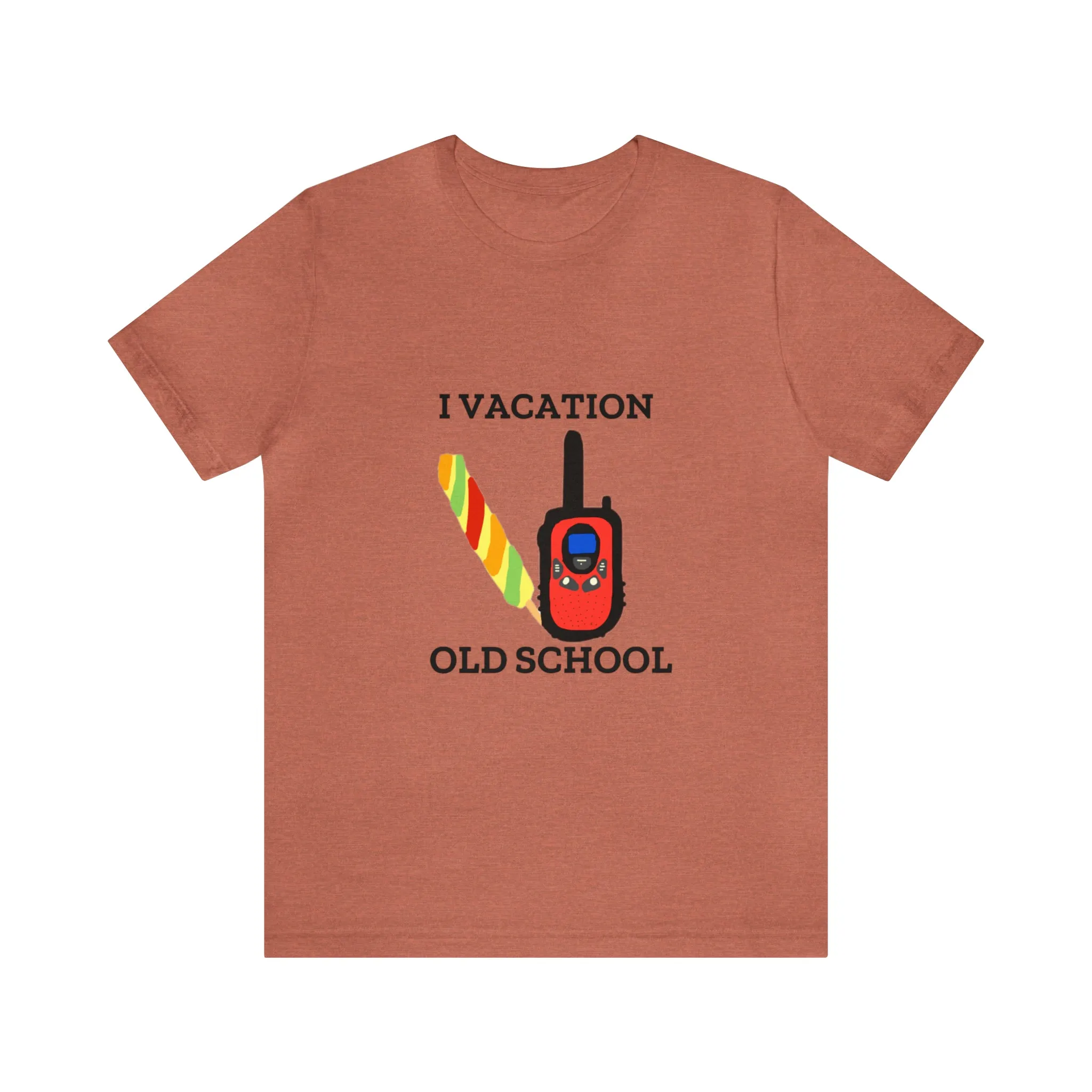 "I Vacation Old School" Unisex Jersey Short Sleeve Tee