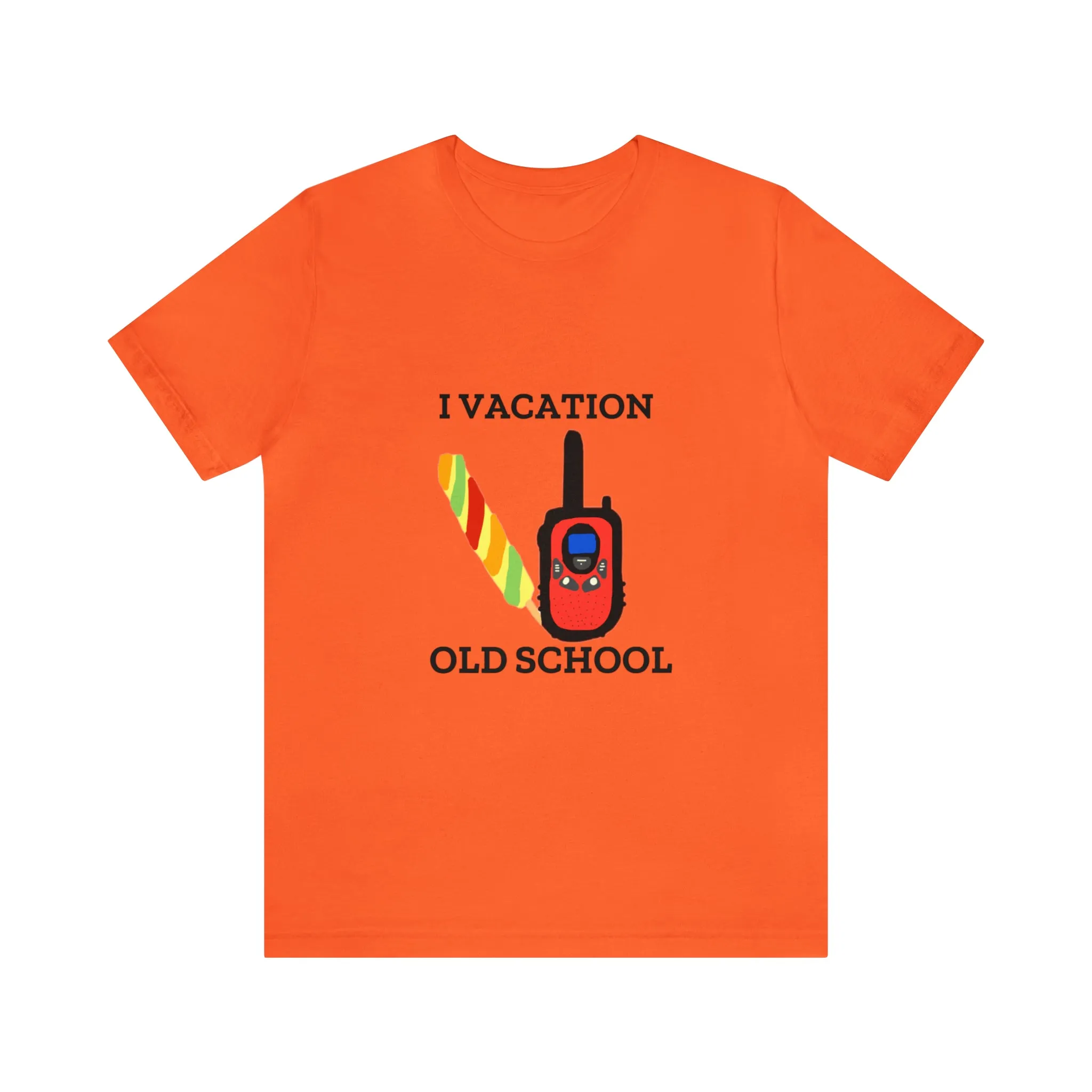 "I Vacation Old School" Unisex Jersey Short Sleeve Tee